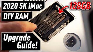 2020 5K iMac RAM Upgrade Guide - Save $2100 on 128GB