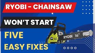 Chainsaw Won’t Start - 5 EASY Steps To Get It Going 