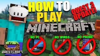 How to Play QUESTCRAFT on META QUEST 3   NO PC NO WIRE NO PHONE  MINECRAFT VR