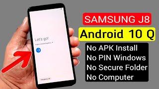 Samsung J8 ANDROID 10 Bypass Google AccountFRP Reset Without PC