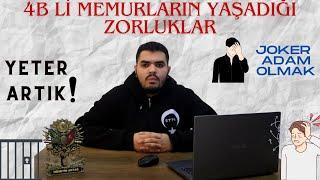 4B LİLERİN YAŞADIĞI ZORLUKLAR  DESTEK PERSONELLERİN YAŞADIĞI SIKINTILAR 