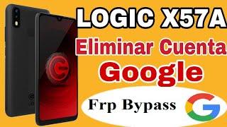 Eliminar Cuenta Google LOGIC X57A  Quitar Cuenta Google logic X57A  LOGIC X57A Frp Bypass