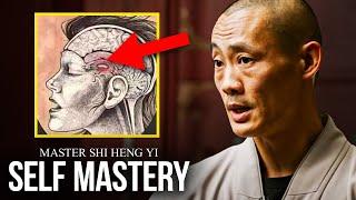 Master Shi Heng Yi REVEALS The Secret to Self-Mastery Overcome These 5 Things