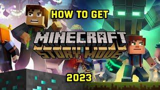 How to get Minecraft Story Mode 2023