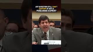 2nd Time The ATF Director Cant Answer If Hes A Firearms Expert