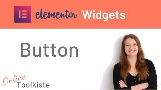 Das Button Widget in Elementor  Tutorial deutsch