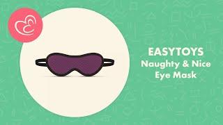 Naughty & Nice Blindfold Review  EasyToys