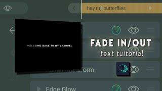 Fade InOut Text Tuitorial In Alight Motion + presets  #kpopedit