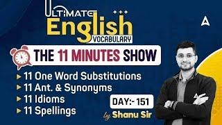 Ultimate Vocabulary for SSC CGL CPO CHSL MTS  The 12 Minute Show by Shanu Sir #151