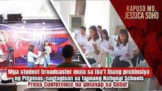 Mga student broadcaster nagtagisan sa National Schools Press Conference  Kapuso Mo Jessica Soho