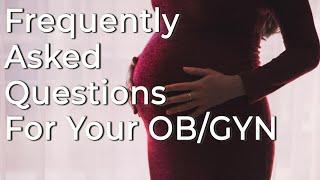 OBGYN Answers the Top Asked Questions During a Women’s Health Exam