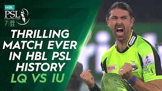 Thrilling Match Ever In HBL PSL History  Lahore Qalandars vs Islamabad United  ML2T