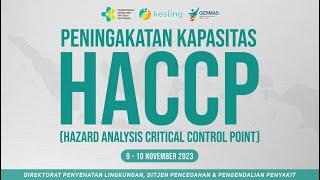 10-11-2023 Peningakatan Kapasitas HACCP Hazard Analysis and Critical Control Point