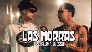 Peso Pluma Blessd - Las Morras Video Oficial 2023