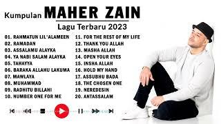 Best Of Maher Zain Full Album Terbaru 2023  Lagu Maher Zain Pilihan Terbaik Paling Populer