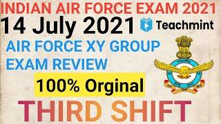 AIR FORCE XY GROUP 14 JULY 2021 THIRD SHIFT QUESTIONS  Air Force Today Third Shift ReviewTeachmint