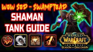 Shaman Tank Guide WoW SoD Become the Tanktoad