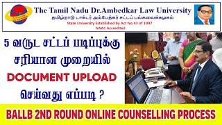 TNDALU  BALLB 2nd Round Counselling Online Document Verification Process  How to Upload Documents.