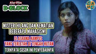 MISTERI HILANGNYA PARA GADIS DARI ASRAMA KAMPUS  Rangkuman Alur Film India D BLOCK