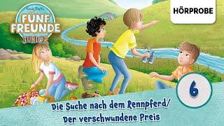 Fünf Freunde Junior - Folge 6 Die Suche nach dem RennpferdDer verschwundene Preis  Hörprobe