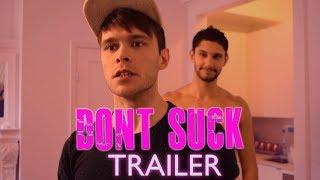 DONT SUCK web series Full Trailer