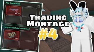 MVSD Trading Montage... #4 The Last Montage Roblox