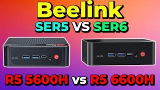 RYZEN R5 5600H VS 6600H  Beelink SER5 vs SER6  Which Should You Buy?  Performance Comparison