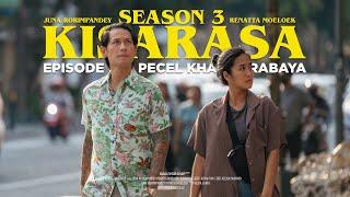 KISARASA  S3 - Episode 7 - Kampoeng Semanggi Suroboyo