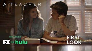 A Teacher  First Look  FX