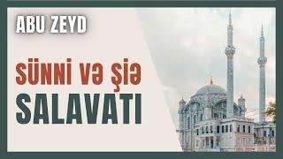 Abu Zeyd - Sünni və Şiə salavatı