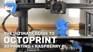 OctoPrint Control Your 3D Printer Remotely Using a Raspberry Pi