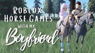 My Boyfriend Plays Roblox Horse Games