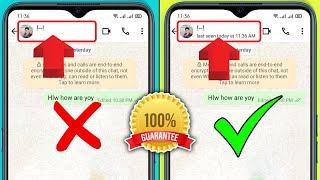 Fix WhatsApp Last Seen Not Showing 2024  Whatsapp last seen problem  whatsapp online not show