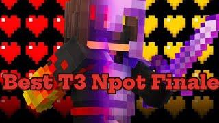 Best Tier 3  NethPot Finale