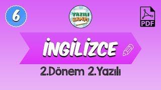 6.Sınıf İngilizce  2.Dönem 2.Yazılı Provası