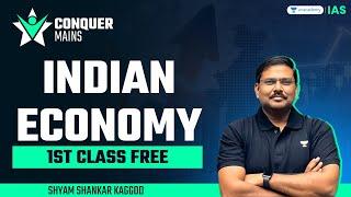 Conquer Mains 2024  Indian Economy by Shyam Shankar Kaggod  UPSC Mains Exam 2024