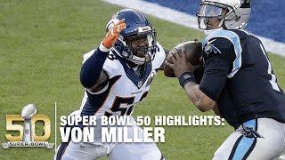 Von Miller Super Bowl 50 MVP Highlights  Panthers vs. Broncos  NFL