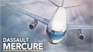 A Commercial Failure The Dassault Mercure Story