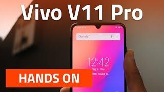 Vivo V11 Pro Hands-on  Pushing the Boundaries — EOTO Tech