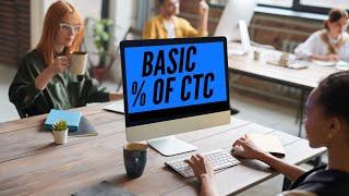 Basic Salary Percentage of CTC Calculation