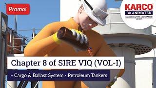 CHAPTER 8 OF SIRE VIQ CARGO & BALLAST SYSTEM PETROLEUM TANKERS - Promo.