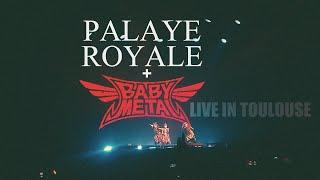 Palaye Royale × BABYMETAL live in Toulouse - Zénith Toulouse Métropole