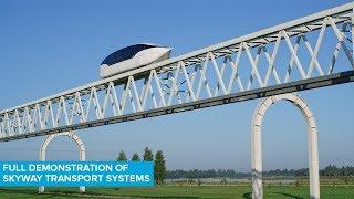 Full demonstration of SkyWay transport systems