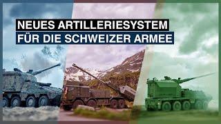 Neues Artilleriesystem für die Schweizer Armee