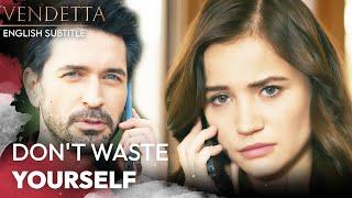 Dont Waste Yourself - Vendetta English Subtitled  Kan Cicekleri