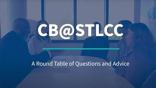 CB@STLCC Grads and Mentors  A Round Table of Questions and Advice