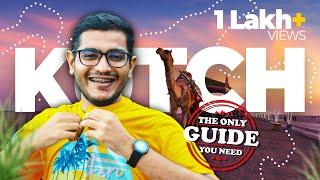 KUTCH TRIP GUIDE  White Rann  Tent City  Bhuj  Mandvi Dholavira Lakhpat & More  Xplainer