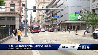 Police ramping up patrols in downtown Pittsburgh