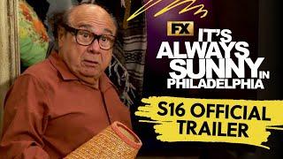 Its Always Sunny in Philadelphia  Season 16 Official Trailer  FX