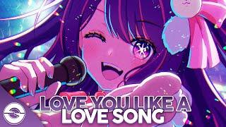 Nightcore - Love You Like A Love Song Lyrics